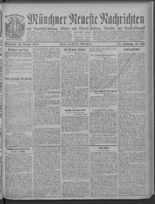 Münchner neueste Nachrichten Mittwoch 10. August 1921