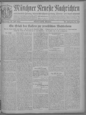 Münchner neueste Nachrichten Donnerstag 12. Juli 1917