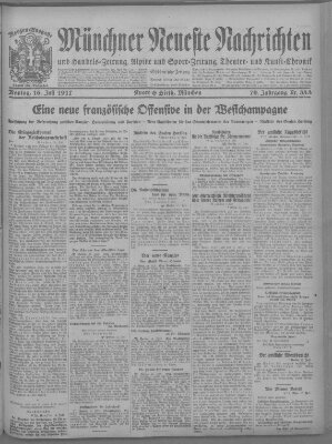 Münchner neueste Nachrichten Montag 16. Juli 1917