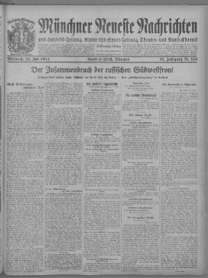 Münchner neueste Nachrichten Mittwoch 25. Juli 1917