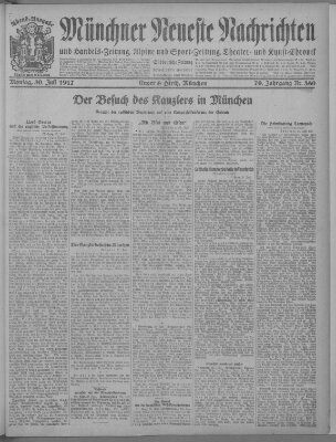 Münchner neueste Nachrichten Montag 30. Juli 1917