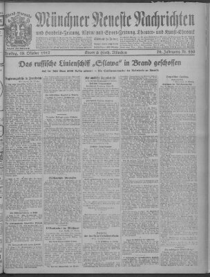 Münchner neueste Nachrichten Freitag 19. Oktober 1917