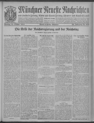 Münchner neueste Nachrichten Montag 22. Oktober 1917