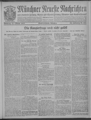 Münchner neueste Nachrichten Mittwoch 31. Oktober 1917