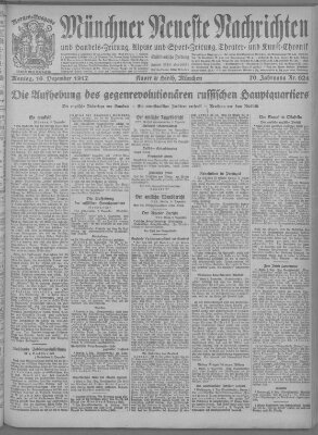 Münchner neueste Nachrichten Montag 10. Dezember 1917