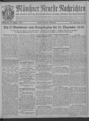 Münchner neueste Nachrichten Mittwoch 31. Januar 1917