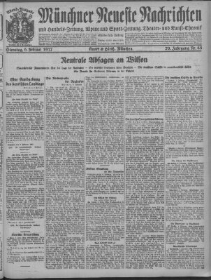 Münchner neueste Nachrichten Dienstag 6. Februar 1917