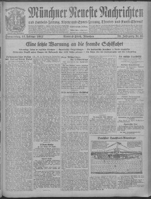 Münchner neueste Nachrichten Donnerstag 15. Februar 1917