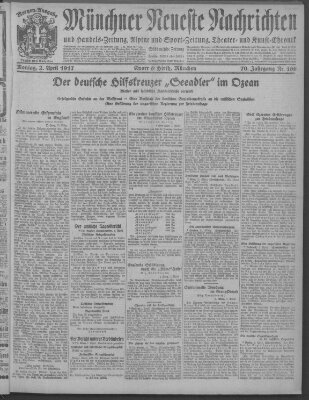 Münchner neueste Nachrichten Montag 2. April 1917