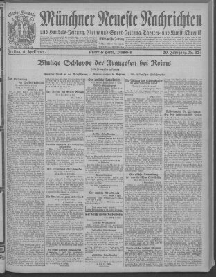 Münchner neueste Nachrichten Freitag 6. April 1917
