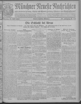 Münchner neueste Nachrichten Dienstag 10. April 1917