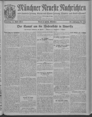 Münchner neueste Nachrichten Samstag 14. April 1917