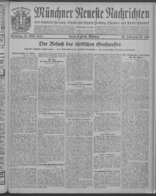 Münchner neueste Nachrichten Dienstag 24. April 1917