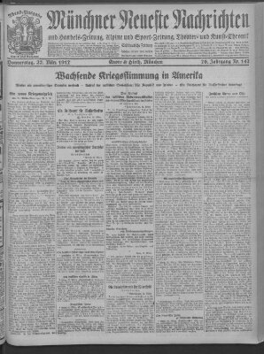 Münchner neueste Nachrichten Donnerstag 22. März 1917