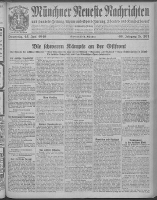 Münchner neueste Nachrichten Donnerstag 15. Juni 1916