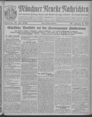 Münchner neueste Nachrichten Donnerstag 22. Juni 1916