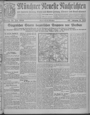 Münchner neueste Nachrichten Sonntag 25. Juni 1916