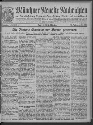 Münchner neueste Nachrichten Dienstag 4. Juli 1916