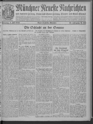 Münchner neueste Nachrichten Dienstag 4. Juli 1916