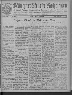 Münchner neueste Nachrichten Donnerstag 6. Juli 1916