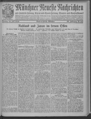 Münchner neueste Nachrichten Montag 10. Juli 1916