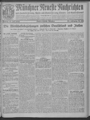 Münchner neueste Nachrichten Montag 17. Juli 1916