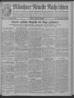 Münchner neueste Nachrichten Mittwoch 19. Juli 1916