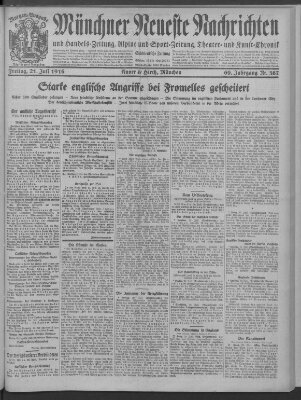 Münchner neueste Nachrichten Freitag 21. Juli 1916