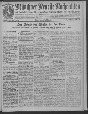 Münchner neueste Nachrichten Freitag 28. Juli 1916