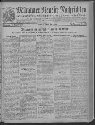 Münchner neueste Nachrichten Dienstag 14. August 1917