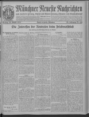 Münchner neueste Nachrichten Freitag 24. August 1917