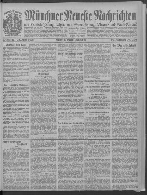 Münchner neueste Nachrichten Dienstag 28. Juni 1921