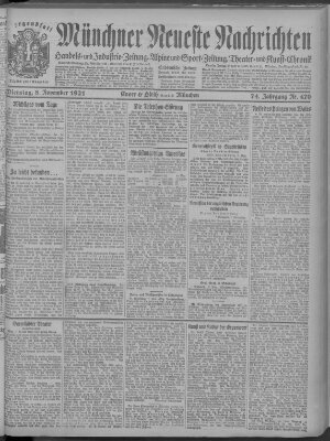 Münchner neueste Nachrichten Dienstag 8. November 1921