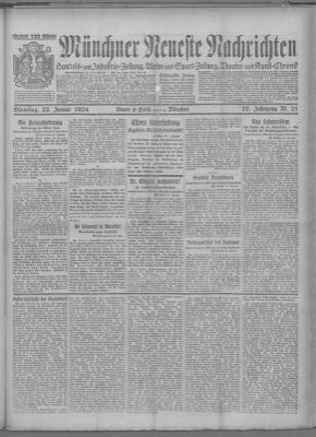 Münchner neueste Nachrichten Dienstag 22. Januar 1924