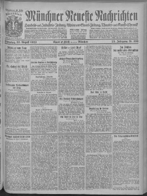 Münchner neueste Nachrichten Dienstag 22. August 1922