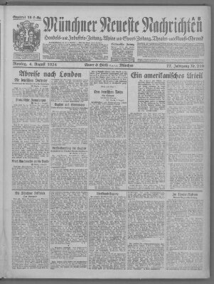 Münchner neueste Nachrichten Montag 4. August 1924