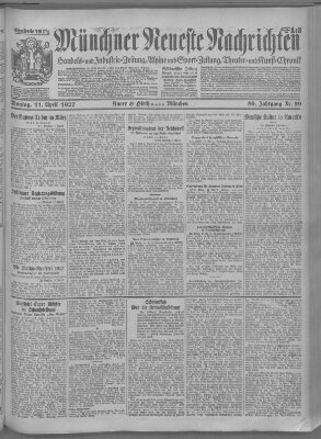 Münchner neueste Nachrichten Montag 11. April 1927