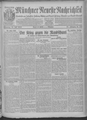 Münchner neueste Nachrichten Dienstag 10. Juli 1928