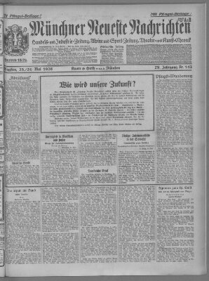 Münchner neueste Nachrichten Montag 24. Mai 1926