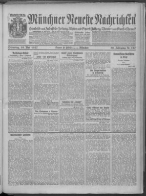 Münchner neueste Nachrichten Dienstag 10. Mai 1927