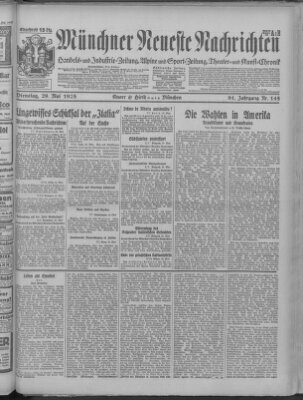 Münchner neueste Nachrichten Dienstag 29. Mai 1928