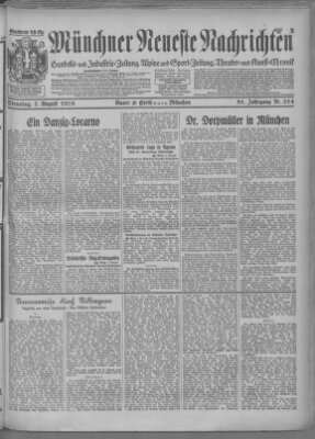 Münchner neueste Nachrichten Dienstag 7. August 1928