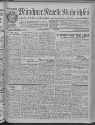 Münchner neueste Nachrichten Dienstag 17. April 1928