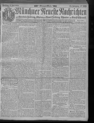 Münchner neueste Nachrichten Freitag 6. Juli 1900