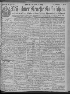 Münchner neueste Nachrichten Mittwoch 25. Juli 1900