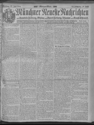 Münchner neueste Nachrichten Freitag 27. Juli 1900