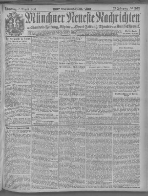 Münchner neueste Nachrichten Dienstag 7. August 1900