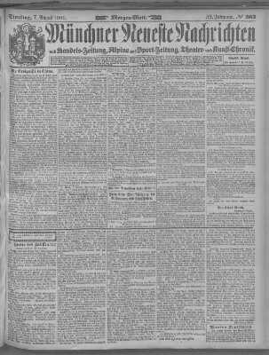 Münchner neueste Nachrichten Dienstag 7. August 1900