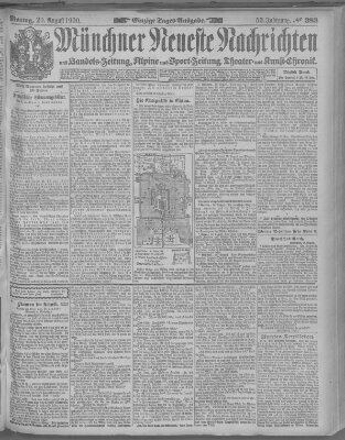 Münchner neueste Nachrichten Montag 20. August 1900