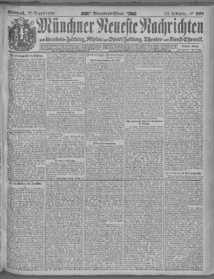 Münchner neueste Nachrichten Mittwoch 29. August 1900